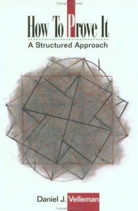 cover of the book How to Prove It: A Structured Approach