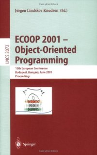 cover of the book ECOOP 2006 – Object-Oriented Programming: 20th European Conference, Nantes, France, July 3-7, 2006. Proceedings