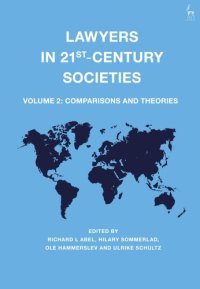 cover of the book Lawyers in 21st Century - Vol2 - Comparisons and Theories