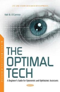 cover of the book The Optimal Tech: A Beginner’s Guide for Optometric and Ophthalmic Assistants