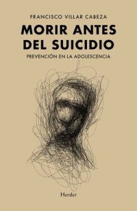 cover of the book Morir antes del suicidio