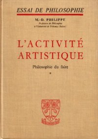 cover of the book L'activité artistique - Philosophie du faire - Tome 1