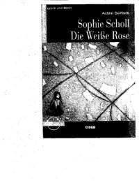 cover of the book Sophie Scholl Die Weiße Rose