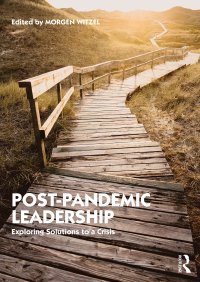 cover of the book Post-Pandemic Leadership: Exploring Solutions to a Crisis