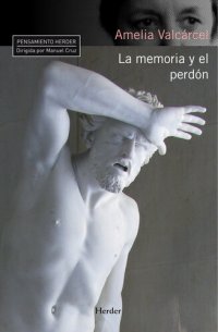 cover of the book La memoria y el perdón