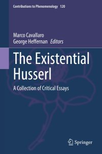 cover of the book The Existential Husserl: A Collection of Critical Essays