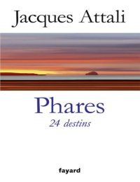 cover of the book Phares. 24 destins