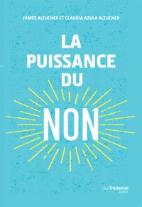 cover of the book La puissance du non