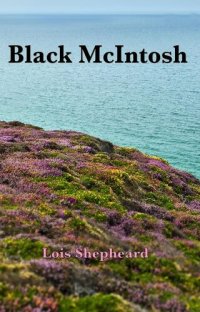 cover of the book Black McIntosh into Gold