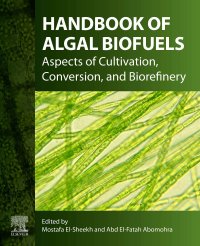 cover of the book Handbook of Algal Biofuels: Aspects of Cultivation, Conversion, and Biorefinery