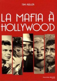 cover of the book La mafia à Hollywood