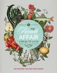 cover of the book The French Affair: Tables of Love