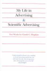 cover of the book My Life in Advertising and Scientific Advertising