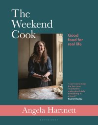 cover of the book The Weekend Cook: Good Food for Real Life