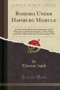 cover of the book Bohemia under Hapsburg Misrule