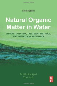 cover of the book Natural Organic Matter in Water: Characterization, Treatment Methods, and Climate change Impact