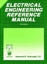 cover of the book Electrical Engineering Reference Manual (Engineering review manual series)