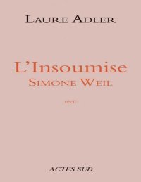 cover of the book Simone Weil l'insoumise