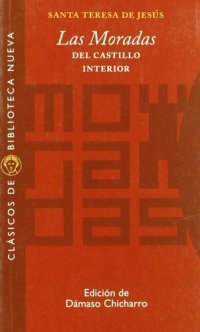 cover of the book Las moradas: Del castillo interior