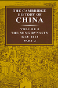 cover of the book The Cambridge History of China. Volume 8