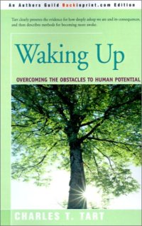 cover of the book Waking Up: Overcoming the Obstacles to Human Potential