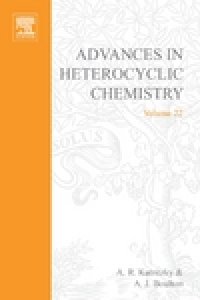 cover of the book Advances in Heterocyclic Chemistry, Vol. 22