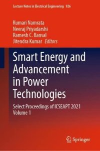 cover of the book Smart Energy and Advancement in Power Technologies: Select Proceedings of ICSEAPT 2021 Volume 1