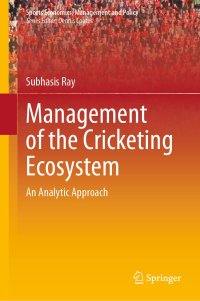 cover of the book Management of the Cricketing Ecosystem: An Analytic Approach