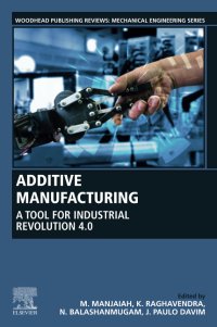 cover of the book Additive Manufacturing: A Tool for Industrial Revolution 4.0