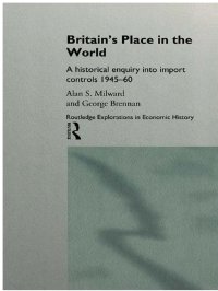 cover of the book Britain's Place in the World: Import Controls 1945-60