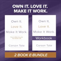 cover of the book Own It. Love It. Make It Work.: Two-Book Bundle (BUSINESS BOOKS)