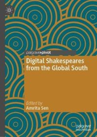 cover of the book Digital Shakespeares from the Global South