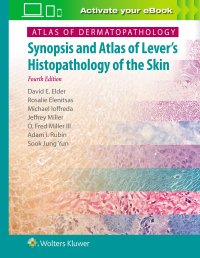 cover of the book Atlas of Dermatopathology: Synopsis and Atlas of Lever’s Histopathology of the Skin