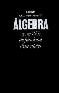 cover of the book Álgebra y análisis de funciones elementales