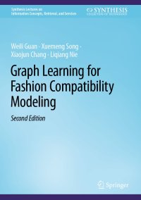 cover of the book Graph Learning for Fashion Compatibility Modeling