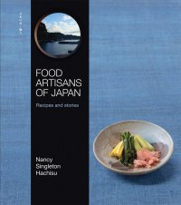 cover of the book Food Artisans of Japan: Recipes and stories