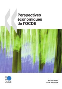 cover of the book Perspectives économiques de l'OCDE, Volume 2009 Numéro 2 (French Edition)