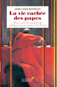 cover of the book La vie cachée des papes