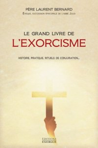 cover of the book Le grand livre de l'exorcisme