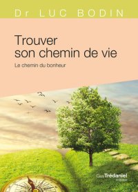 cover of the book Trouver son chemin de vie