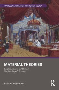 cover of the book Material Theories: Locating Artefacts and People in Gottfried Semper's Writings