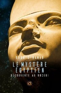 cover of the book Découverte au Bucegi 02 Le mystère Egyptien