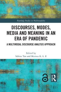 cover of the book Discourses, Modes, Media And Meaning In An Era Of Pandemic: A Multimodal Discourse Analysis Approach