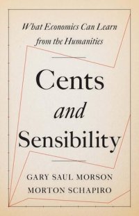 cover of the book Cents and Sensibility: What Economics Can Learn from the Humanities