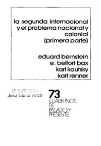 cover of the book La Segunda Internacional y el problema nacional y colonial (primera parte)