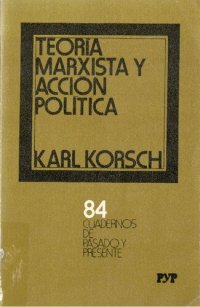 cover of the book Teoría marxista y acción política