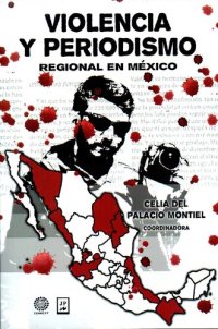 cover of the book Violencia y periodismo regional