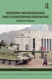 cover of the book Modern Insurgencies and Counterinsurgencies: A Global History