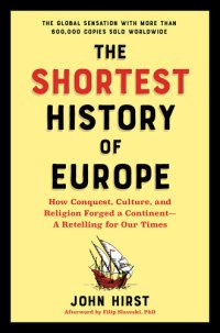 cover of the book The Shortest History of Europe