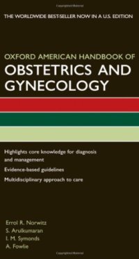 cover of the book Oxford American Handbook of Obstetrics and Gynecology 